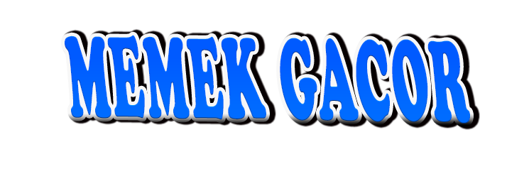 MEMEK GACOR